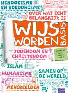 Wijs Worden Basis Selectie uit deel 1, 2 en 3, leerwerkboek