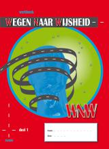 Wegen Naar Wijsheid, Deel 1, werkboek