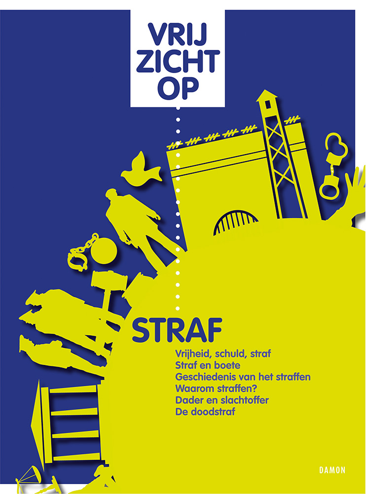 Vrij zicht op straf, docentenhandleiding